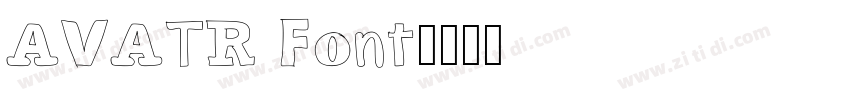 AVATR Font字体转换